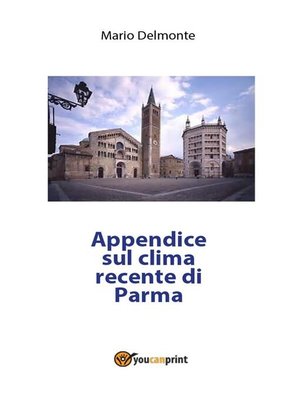 cover image of Appendice sul clima recente di Parma